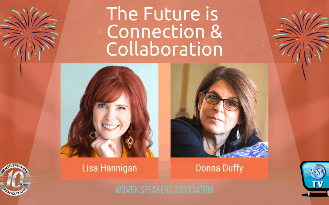 The Future is Women Connecting and Collaborating