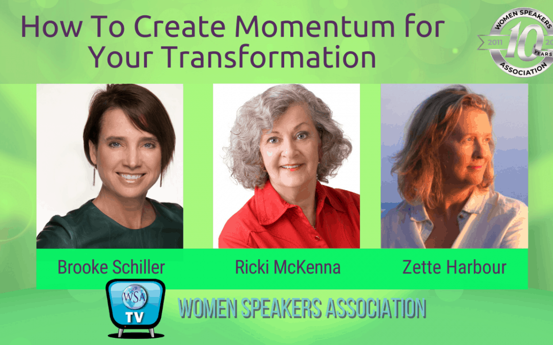 How To Create Momentum for Your Transformation