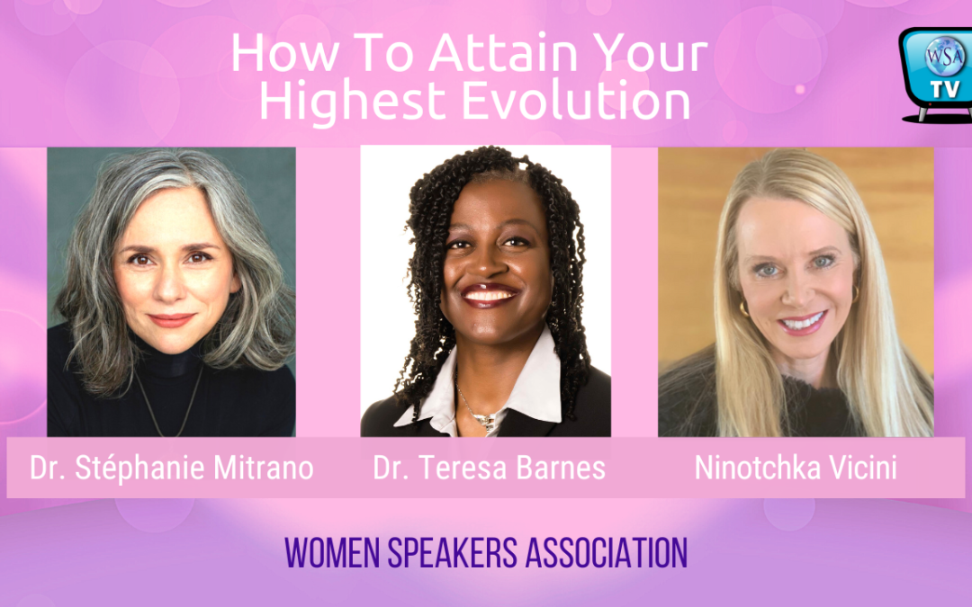 How To Attain Your Highest Evolution