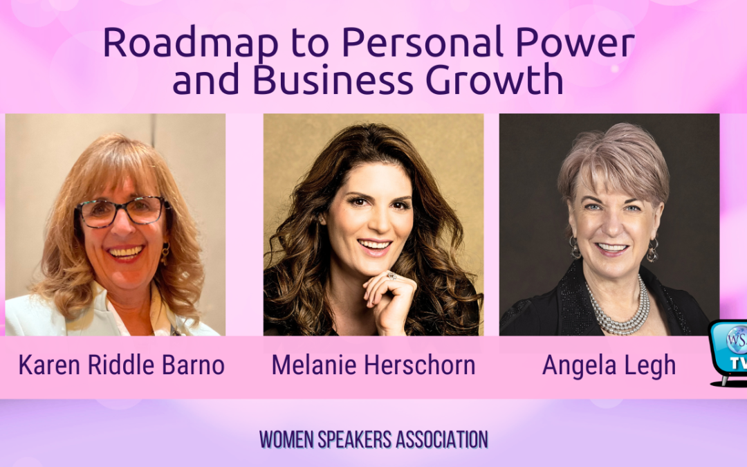 Roadmap to Personal Power and Business Growth